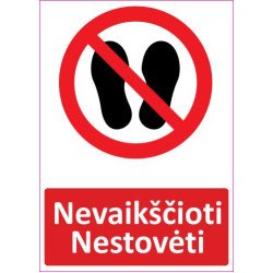 Lipdukas Nevaikščioti, nestovėti