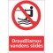 Lipdukas Draudžiamos vandens slidės