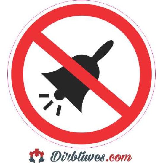 Lipdukas Draudžiama naudoti garsinį signalą, skambinti