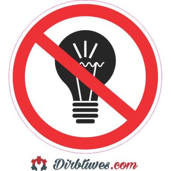 Lipdukas Draudžiama įjungti elektrą, šviesą