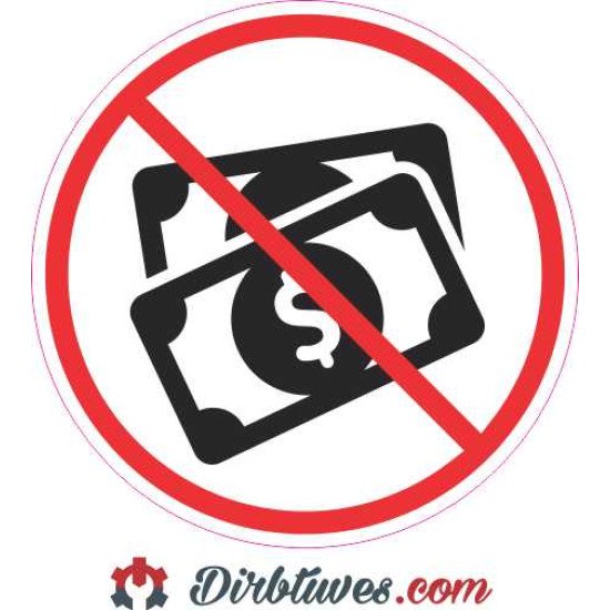 Lipdukas Draudžiami grynieji pinigai