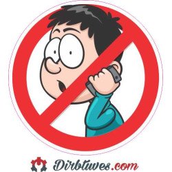 Lipdukas Draudžiama kalbėti telefonu