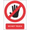 Lipdukas Do Not Touch