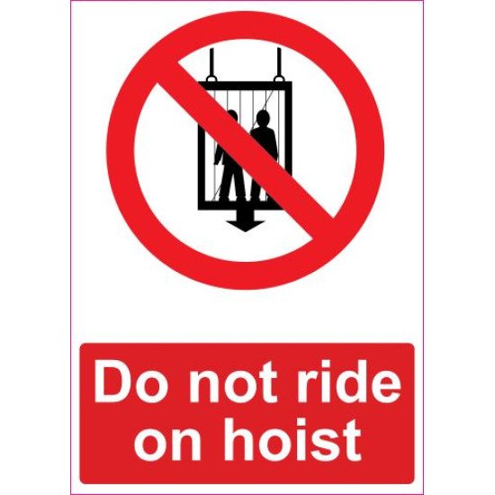 Lipdukas Do not ride on hoist