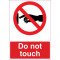 Lipdukas Do not touch
