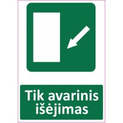 Lipdukas Tik avarinis išėjimas