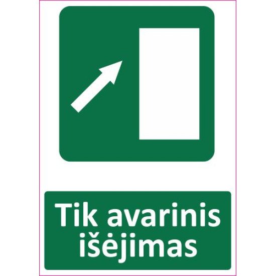 Lipdukas Tik avarinis išėjimas Lipdukas Tik avarinis išėjimas