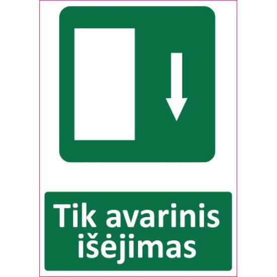 Lipdukas Tik avarinis išėjimas Lipdukas Tik avarinis išėjimas