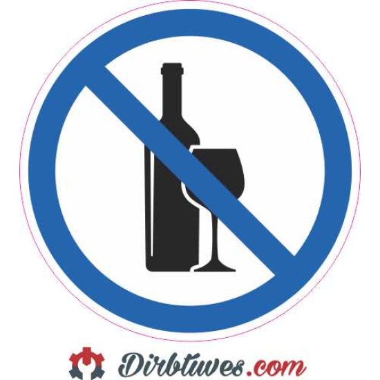 Informacinis lipdukas Negerti, nevartoti alkoholio Informacinis lipdukas Negerti, nevartoti alkoholio