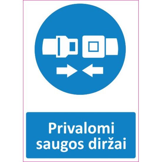 Lipdukas Privalomi saugos diržai
