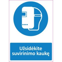 Lipdukas Užsidėkite suvirinimo kaukę
