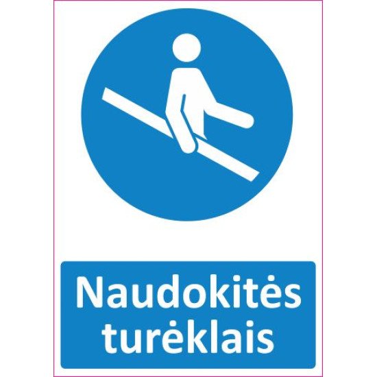 Lipdukas Naudokitės turėklais