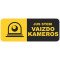 Įspėjamasis lipdukas Atsargiai! Stebi vaizdo kameros CCTV 016