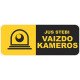 Įspėjamasis lipdukas Atsargiai! Stebi vaizdo kameros CCTV 016