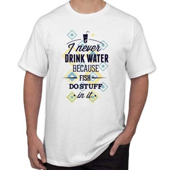 Marškinėliai I never drink water