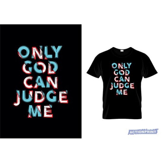 Marškinėliai Only God can Judge Me