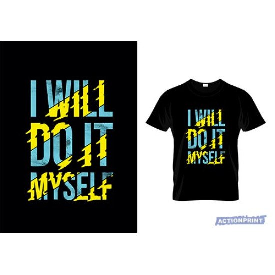 Marškinėliai I Will Do It Myself