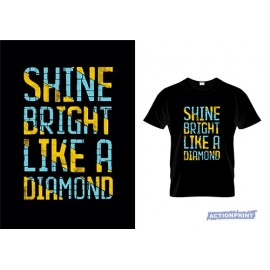 Marškinėliai Shine Bright Like Diamond